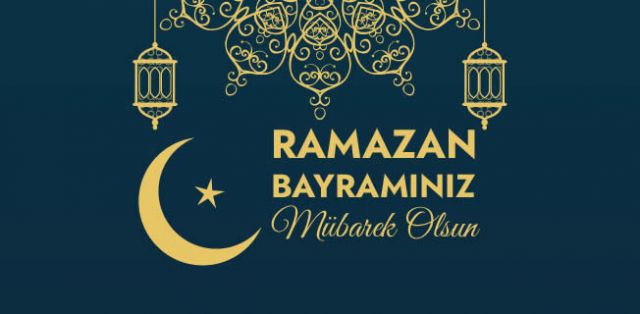 RAMAZAN BAYRAMINIZ MÜBAREK OLSUN